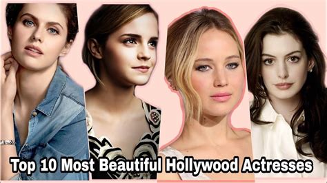 Most Beautiful American Actresses