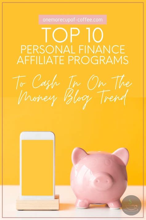 top  personal finance affiliate programs  cash    money blog