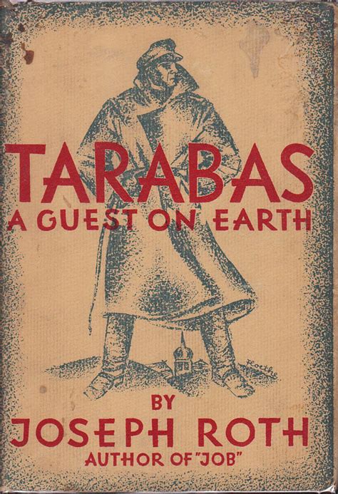 Tarabas - A Guest on Earth by Roth, Joseph - Badger Books