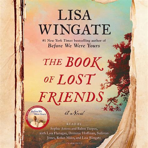 The Book of Lost Friends: A Novel: Wingate, Lisa, Amoss, Sophie