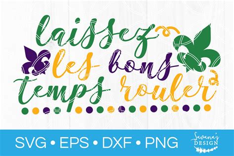 Laissez Les Bons Temps Rouler SVG - So Fontsy