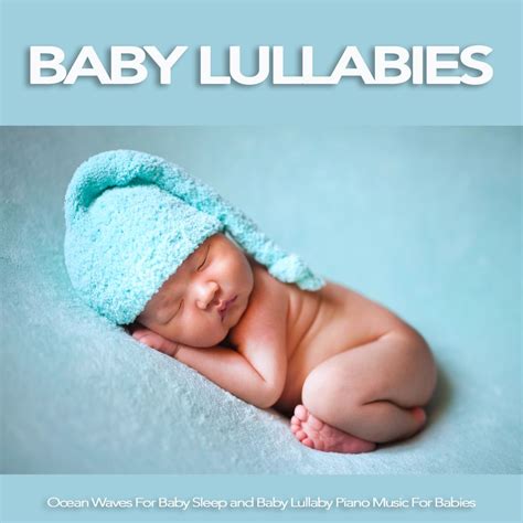 Baby Lullaby by Baby Lullaby, Baby Sleep Music, Baby Music Experience ...