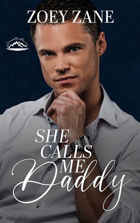 She Calls Me Daddy (Call Me Duet; Crimson Mountain) by Zoey Zane