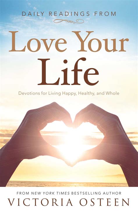 Daily Readings from Love Your Life | Book by Victoria Osteen | Official