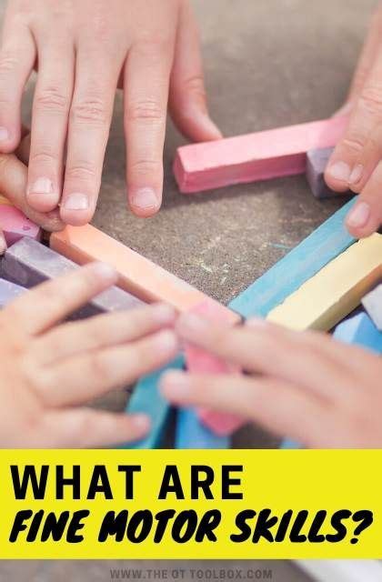 fine motor skills  ot toolbox