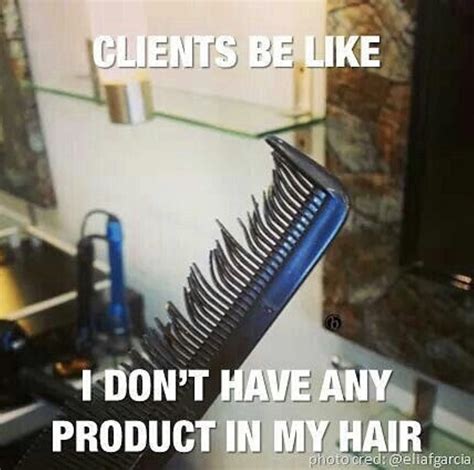 17 Hilarious Memes That Explain Why Your Hairstylist Is Probably Over You