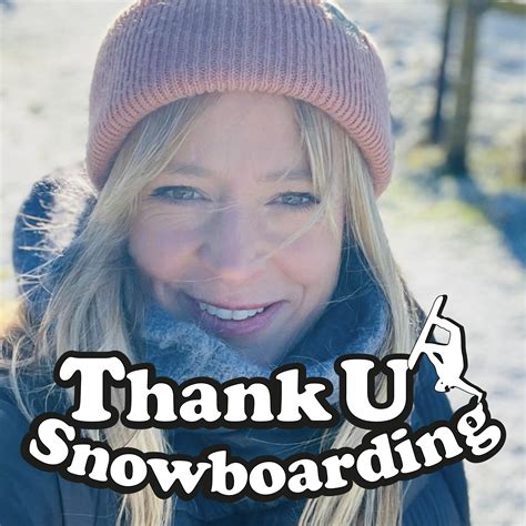 Thank U Snowboarding Podcast - S2 EP14 Jenny Jones