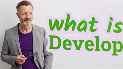 Develop | Meaning of develop - YouTube