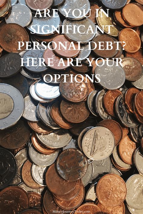 Are You In Significant Personal Debt? Here Are Your Options