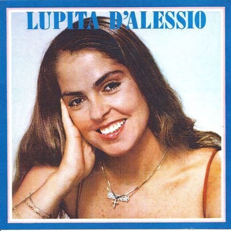 Lupita d'alessio Songs Download: Lupita d'alessio MP3 Spanish Songs ...