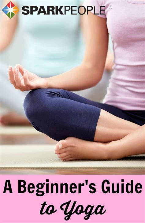 beginners guide  yoga yoga poses  beginners  yoga