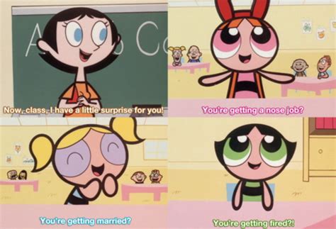 Powerpuff Girls Quotes