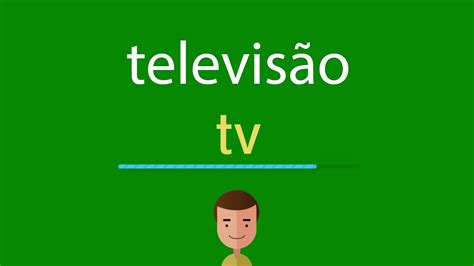 Como Se Fala Televisão Em Inglês - Como dizer televisão em inglês - YouTube