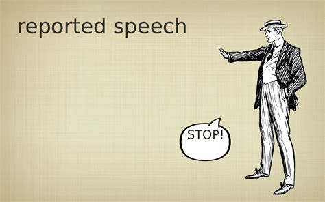 Презентация reported-speech-ppt