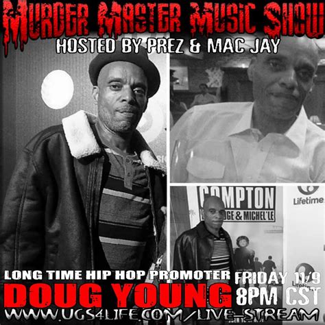 Episode 570 – Legendary West Coast Promoter Doug Young – U G S 4 L I F E