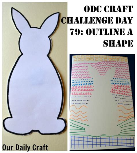 Outline a Shape with Designs {Craft Challenge, Day 79} - Our Daily Craft