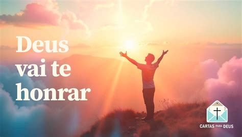 Deus Vai Te Honrar Versiculo