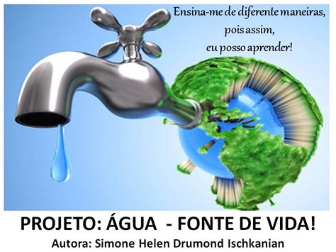 Agua Fonte De Vida - Simone Helen Drumond : ÁGUA - FONTE DE VIDA!