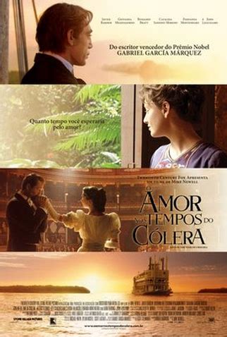 O Amor Nos Tempos Do Cólera Filme - O Amor nos Tempos do Cólera: filme de 2007 - Filmow