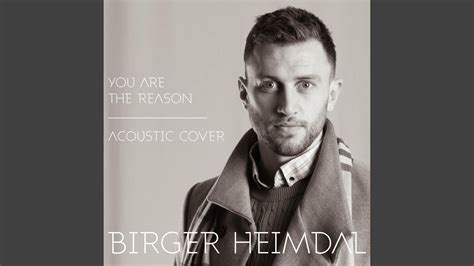 You Are The Reason - YouTube