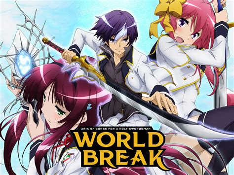 World-Break-Aria-Of-Curse-For-A-Holy-Swordsman-1 - My Otaku World