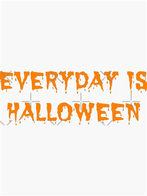 everyday  halloween sticker  sale  princessbedelia redbubble
