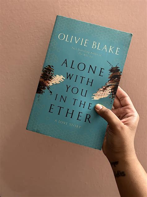 Alone With You in the Ether: A love story like no other and a Heat