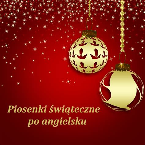 Piosenki świąteczne po angielsku - Speakin.pl