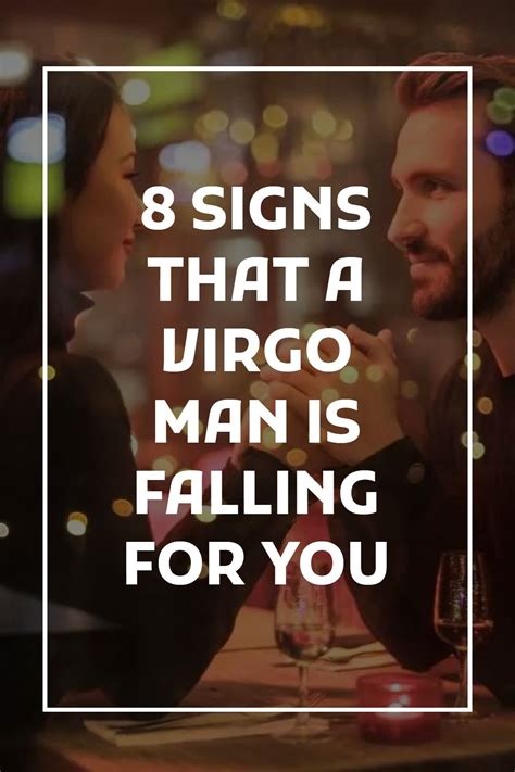 8 Signs That A Virgo Man Is Falling For You | Virgo men, Virgo traits