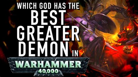 40 Facts and Lore on the Greater Demons of Chaos in Warhammer 40K