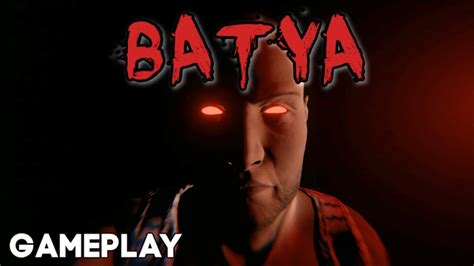 Batya - Walkthrough Gameplay (FIRST-LOOK) - YouTube