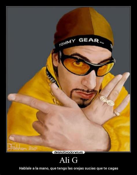 Ali G | Desmotivaciones