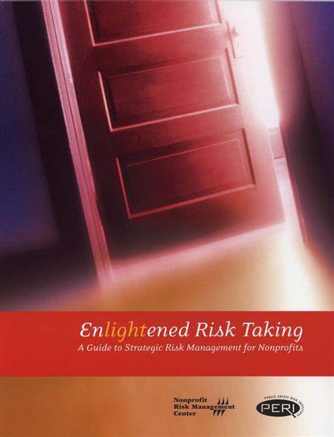 Enlightened Risk Taking A Guide To Strategic Risk Management For Nonprofits
