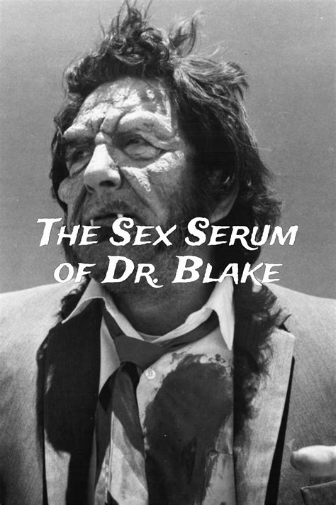 The Sex Serum of Dr. Blake (1970) - Posters — The Movie Database (TMDB)