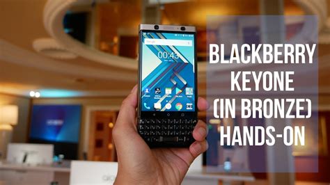 BlackBerry KEYone in bronze hands-on - YouTube