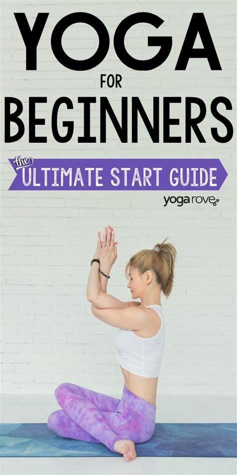 Yoga for Beginners: Tips for Getting Started - Yoga Rove