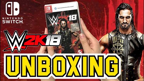 WWE 2K18 (Nintendo Switch) Unboxing !! - YouTube