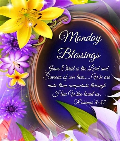 120 Blessed Monday Quotes, Images And Sayings