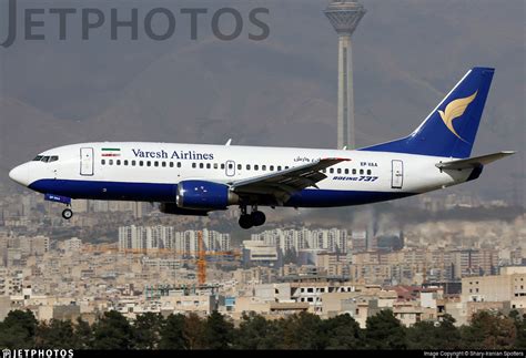 EP-VAA | Boeing 737-3S3 | Varesh Airlines | Shary-Iranian Spotters ...