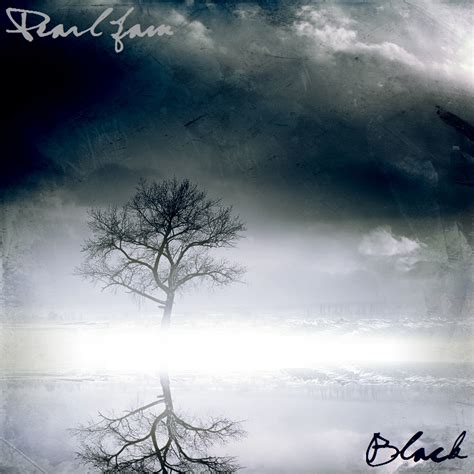 PEARL JAM ALBUM ART: Pearl Jam - BLACK