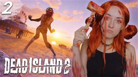 Dead Island 2 🌴 Эту игру мы ждали 11 лет🌴 ПРОХОЖДЕНИЕ #2 Мертвый остров ...
