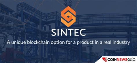 Sintec – A Unique Blockchain Option for Production of the Real Sector ...