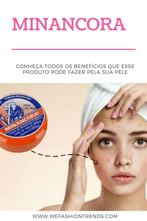 Minancora Serve Para Clarear A Pele - Minancora na beleza: clarear pele, secar espinhas, tirar manchas e ...