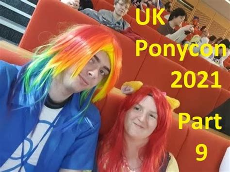 uk ponycon  part  youtube