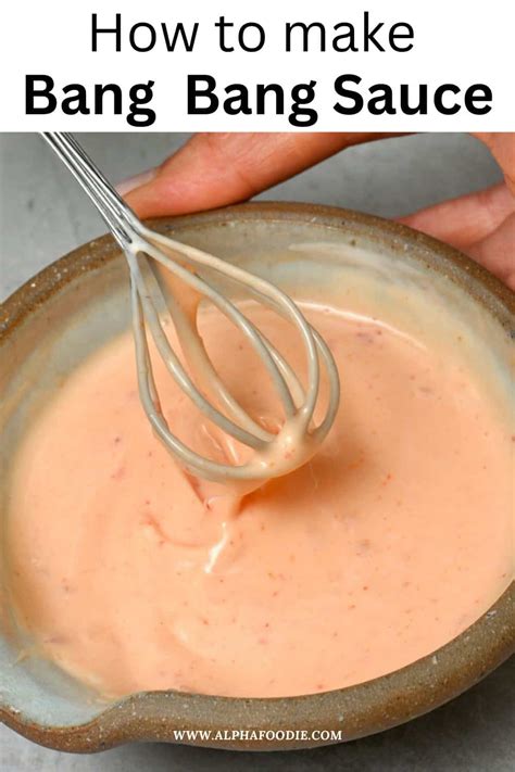 Bang Bang Sauce - Alphafoodie