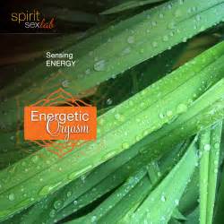 Energetic Exercises - spiritsexlab.com
