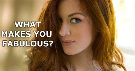 What Makes You Fabulous?