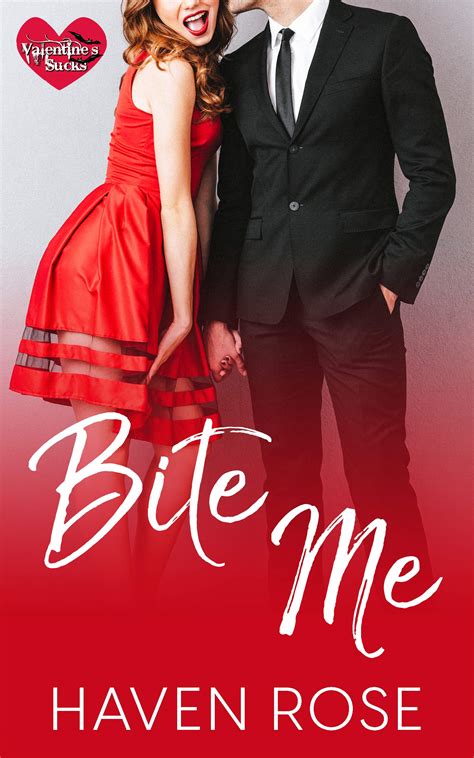Bite Me (Mates and Mischief #1) by Haven Rose | Goodreads