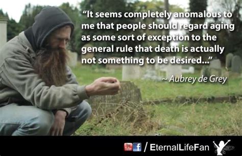 Aubrey de Grey Quotes. QuotesGram