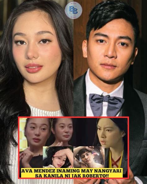 EXPLOSIBO: SI AVA MENDEZ NAGSALITA NA TUNGKOL KAY JAK ROBERTO, MATAGAL